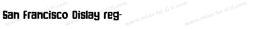 San Francisco Dislay reg字体转换